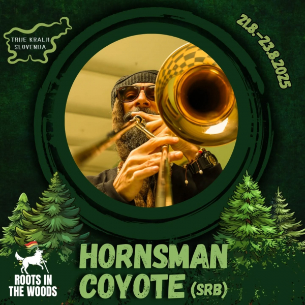 Hornsman Coyote dolazi na slovenski Roots in the woods festival