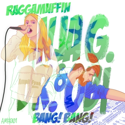 Anja G i Dr.obi - &quot;Bang!Bang!&quot;/“Raggamuffin”