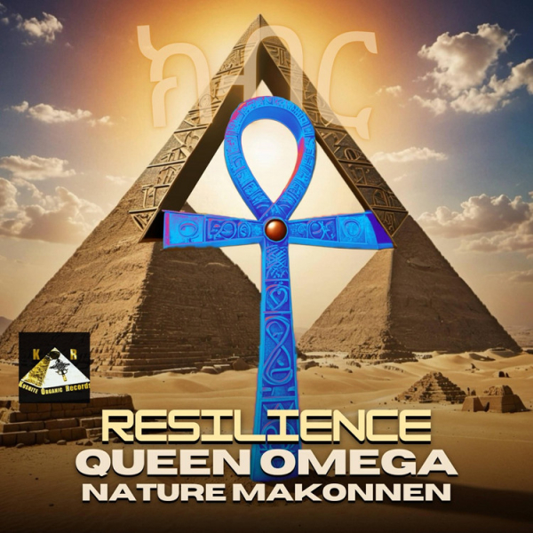 Queen Omega &amp; Nature Makonnen - &quot;Resilience&quot;