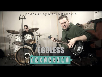 Egoless u podcastu Čekaonica