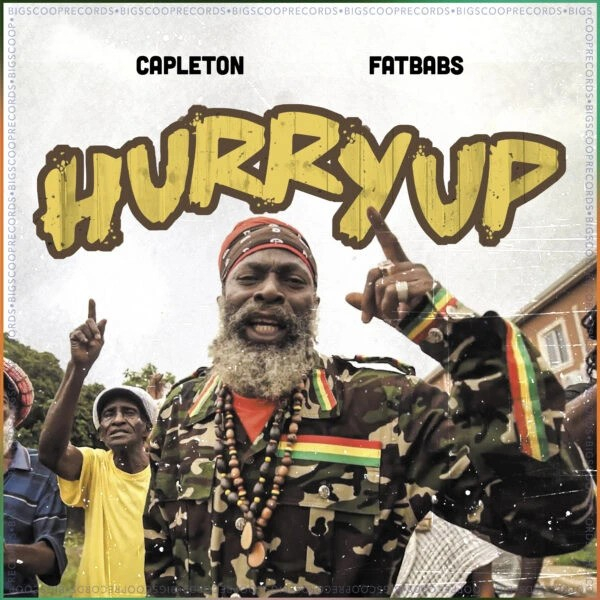 Fatbabs ft. Capleton - &quot;Hurry Up&quot;