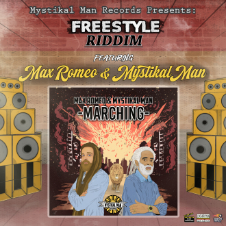 Max Romeo &amp; Mystikal Man - &quot;Marching&quot;