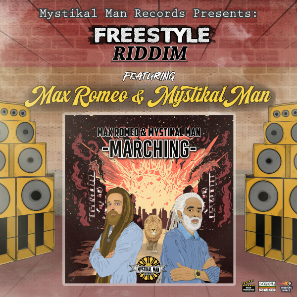 Max Romeo &amp; Mystikal Man - &quot;Marching&quot;