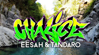 Eesah &amp; Tandaro - &quot;Chalice&quot;