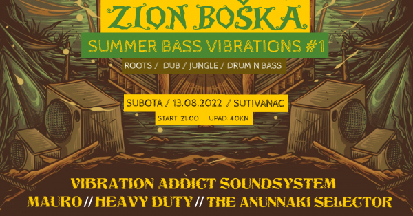 Zion Boška poziva na Summer Bass Vibrations #1