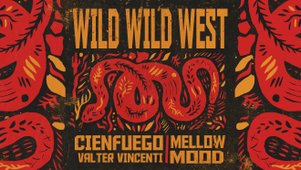 Cienfuego ft. Mellow Mood &amp; Valter Vincenti - &quot;Wild Wild West&quot;