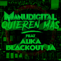 Manudigital ft. Alika & Blackout JA - 