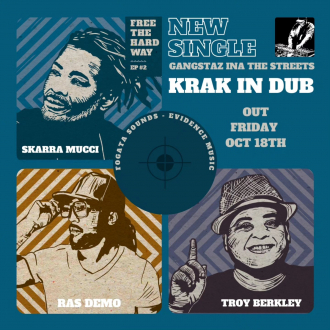 Skarra Mucci &amp; Troy Berkley &amp; Ras Demo &amp; Krak In Dub - &quot;Gangstaz Ina The Street&quot;