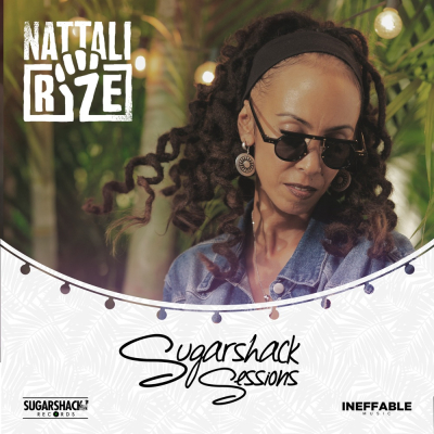 Nattali Rize - &quot;Nattali Rize (Sugarshack Sessions)&quot;