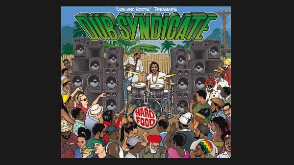 Dub Syndicate „Hard Food“ - Style Scott R.I.P.