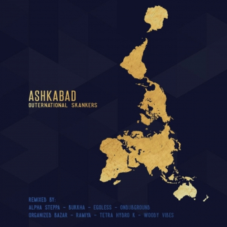 Ashkabad - &quot;Outernational Skankers&quot;