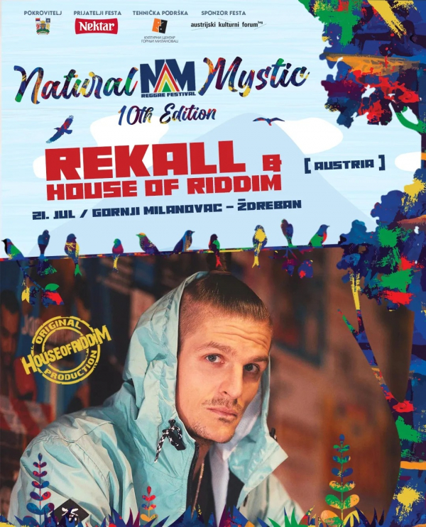 Rekall &amp; House Of Riddim dolaze na Natural Mystic Reggae Festival