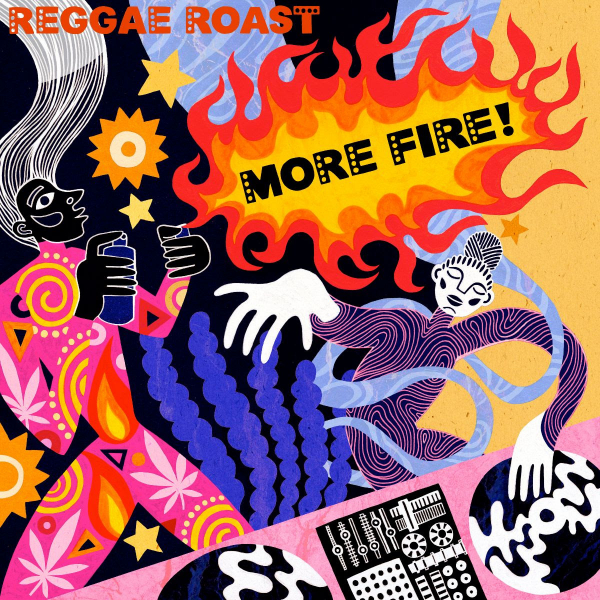 Reggae Roast objavili drugi studijski album &quot;More Fire!&quot;