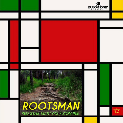 Red Star Martyrs ft. Zion Irie - &quot;Rootsman&quot;