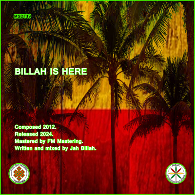 Jah Billah objavio &quot;Billah Is Here&quot;