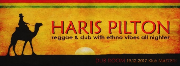 Reggae utorak: Haris Pilton