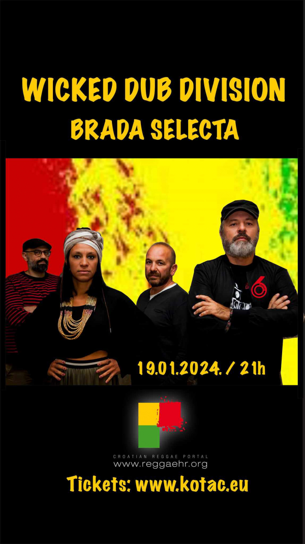 Brada Selecta podrška Wicked Dub Divisionu u Kotaču