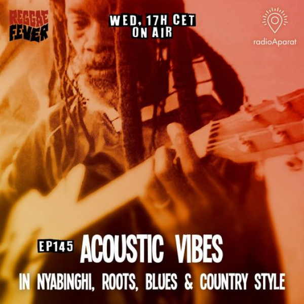 Reggae Fever emisija u nyabinghi, roots, blues &amp; country stilu