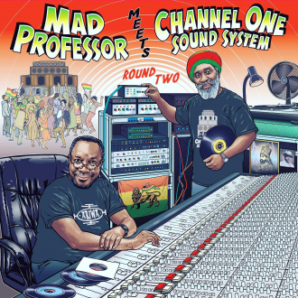 Novi, zajednički album Mad Professora i Channel One sound systema
