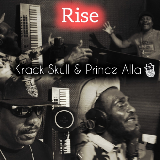 Krack Skull &amp; Prince Alla - &quot;Rise&quot;