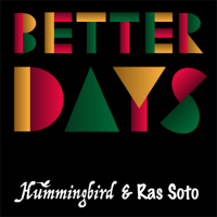 Hummingbird & Ras Soto - 