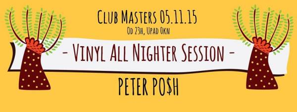 Peter Po$h vinyl all nighter