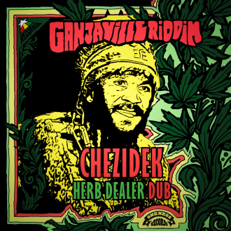 Chezidek - &quot;Herb Dealer Dub&quot;