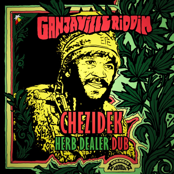 Chezidek - &quot;Herb Dealer Dub&quot;
