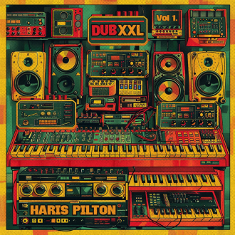 Haris Pilton objavio album &quot;DUB XXL Vol 1.&quot;