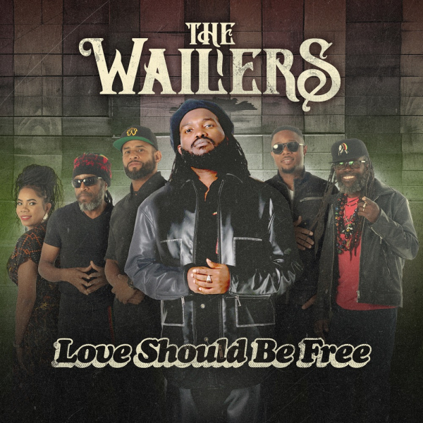 The Wailers ft. Mykal Rose - &quot;Love Should Be Free&quot;