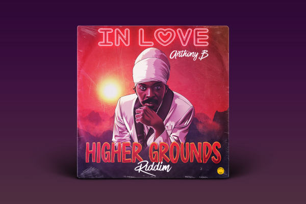 Anthony B &amp; General Huge - &quot;In Love&quot;