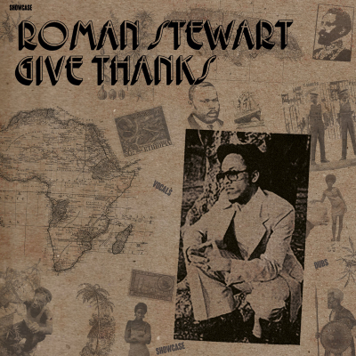 Roman Stewart - &quot;Give Thanks&quot;