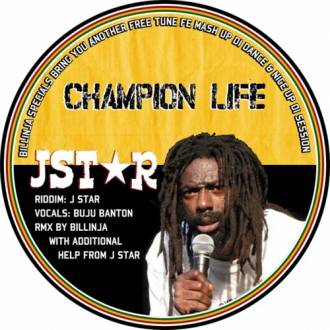 Jah Billah remix: &quot;Champion Life&quot;