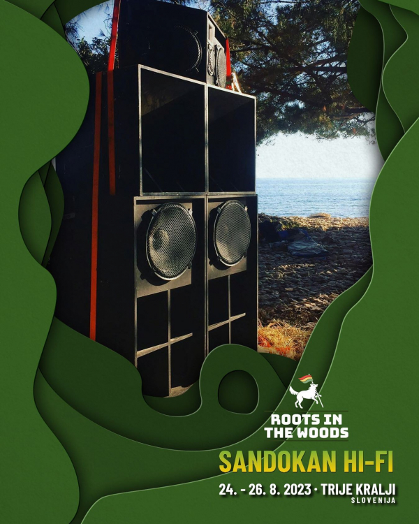 Sandokan Hi Fi na Roots In The Woods Festivalu