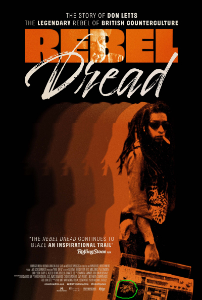 Rebel Dread - The Story of Don Letts - čovjek na pravom mjestu u pravo vrijeme