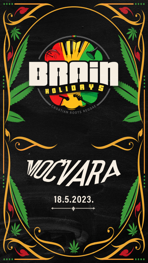 Reggae na Savi: Brain Holidays u Močvari
