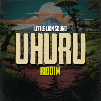 Little Lion Sound objavio &quot;Uhuru Riddim&quot; album